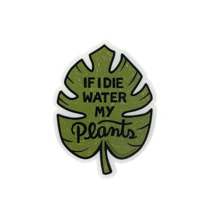 Water My Plants Sticker